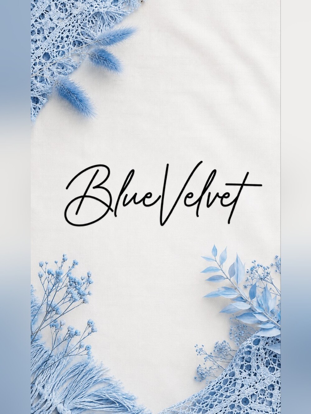 BLUE VELVET - Sneak Peek